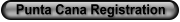 Punta Cana Registration